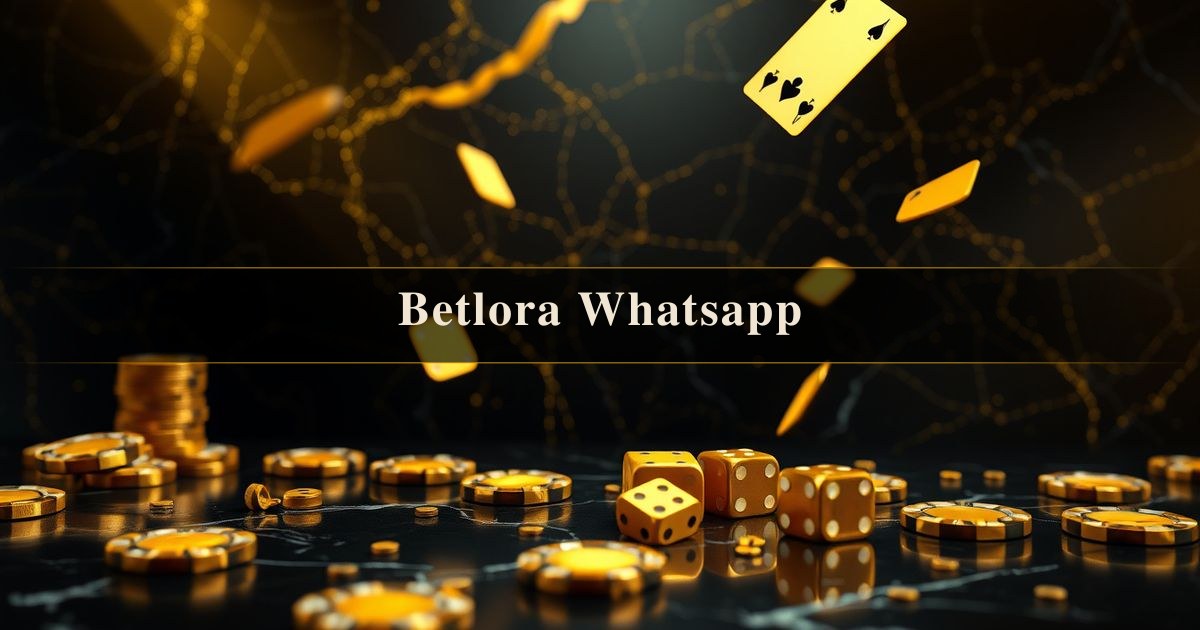 Betlora Whatsapp